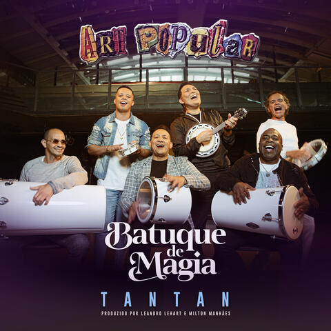 Batuque de Magia: Tantan
