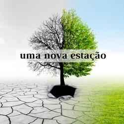 Uma Nova Estação