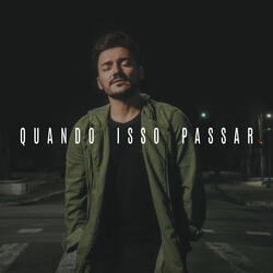 Quando Isso Passar