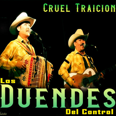 Cruel Traicion