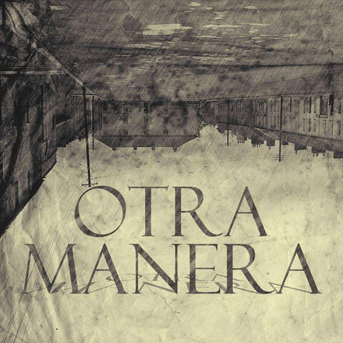 Otra Manera