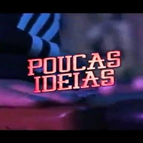 Poucas Ideias