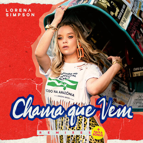 Chama Que Vem (Remixes + Faixa Bônus)