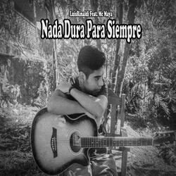Nada Dura para Siempre