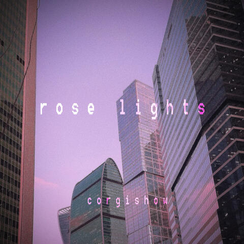 Rose Lights