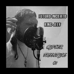 Cypher Freestyle #1: Futuro Incierto
