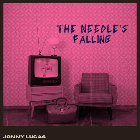 The Needle's Falling