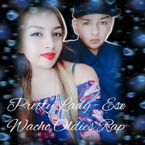 Ese wacho Oldies Rap