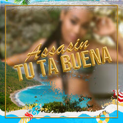 Tu Ta Buena