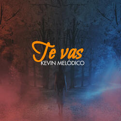 Te Vas