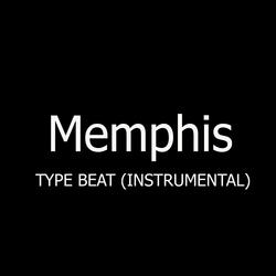 Memphis Type Beat