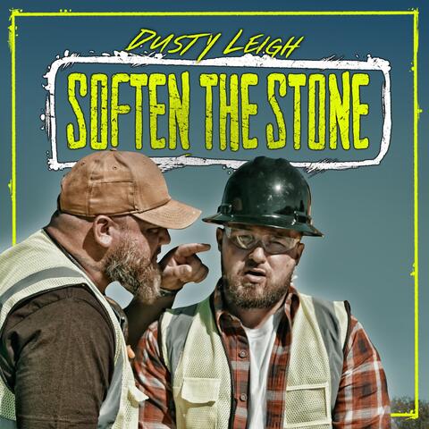 Soften the Stone