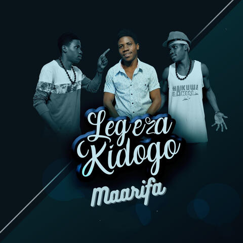 Legeza Kidogo