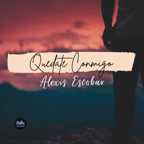 Quedate Conmigo