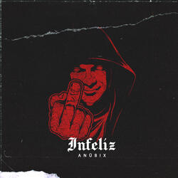 Infeliz