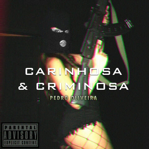 Carinhosa e Criminosa