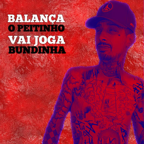 Balança o Peitinho - Vai Joga Bundinha