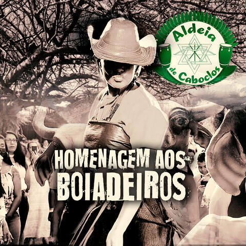 Homenagem aos Boiadeiros