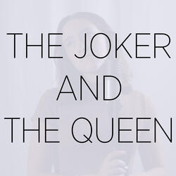 The Joker And The Queen