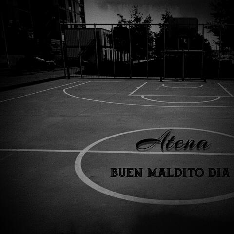 Buen Maldito Dia