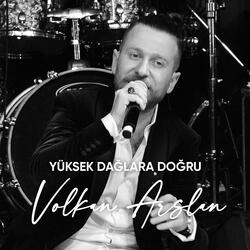 Yüksek Dağlara Doğru