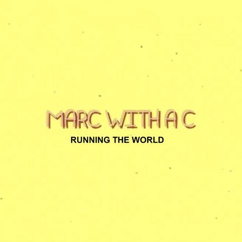 Running the World