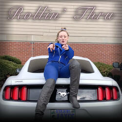 Rollin' Thru