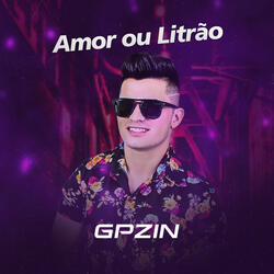 Amor ou Litrão
