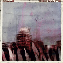 Smoke In My Eyes