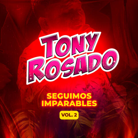 Seguimos Imparables, Vol. 2