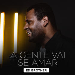 A Gente Vai Se Amar