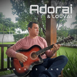 Adorai e Louvai