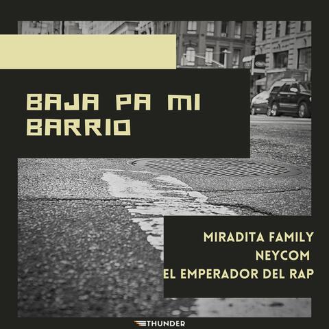 Baja Pa Mi Barrio