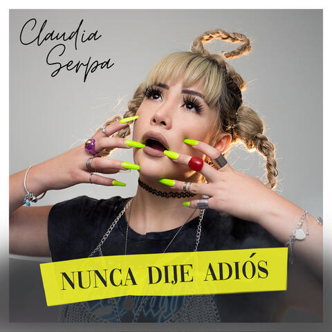 Nunca Dije Adiós