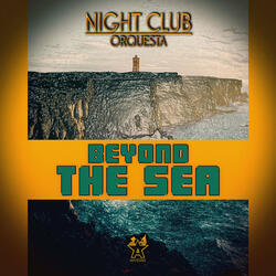 Beyond the Sea