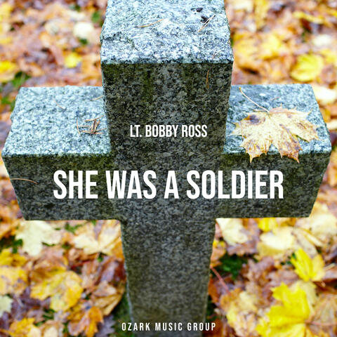 She Was a Soldier