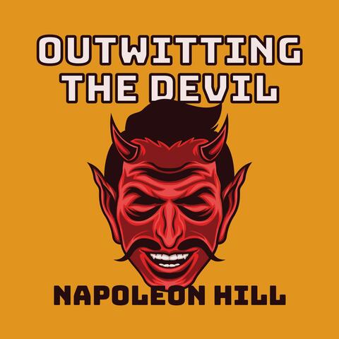 Outwitting the Devil