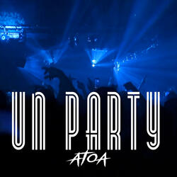 Un Party Atoa