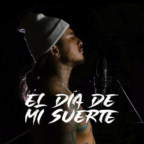 El Día de Mi Suerte