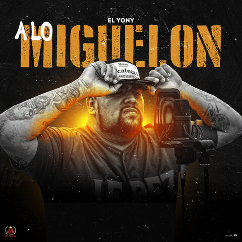A Lo Miguelon