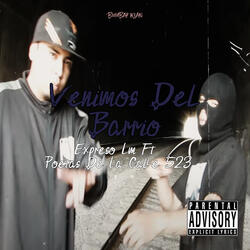 Venimos del Barrio
