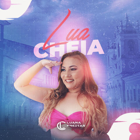 Lua Cheia