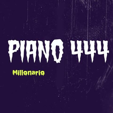 Piano 444