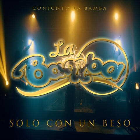 Sólo Con un Beso