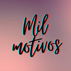 Mil Motivos