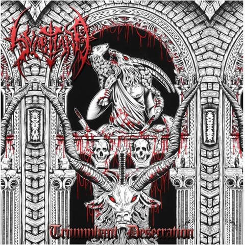 Triumphant Desecration