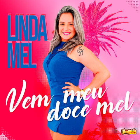 Vem Meu Doce Mel