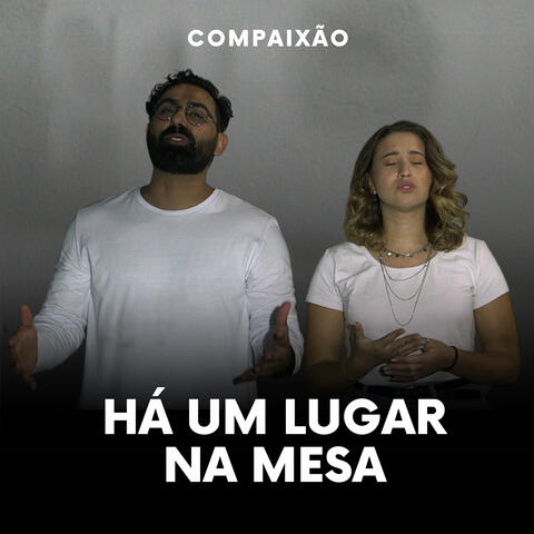Há um Lugar na Mesa