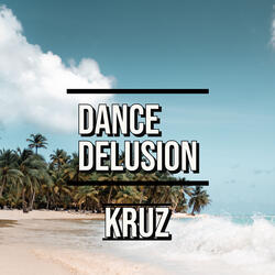Dance Delusion