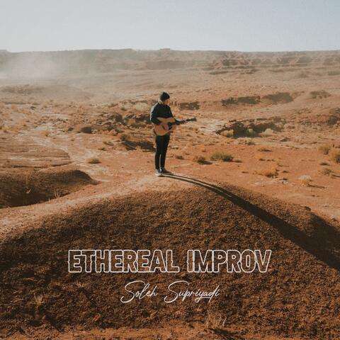 Ethereal Improv